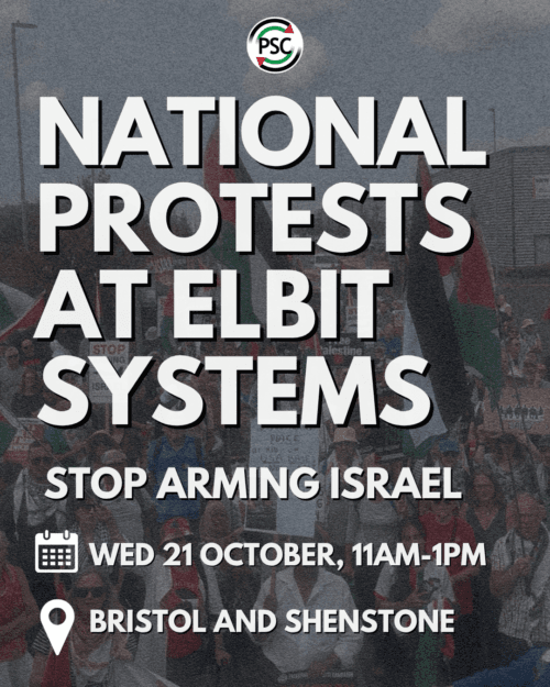 National Protests at Elbit Systems graphic from Palestine Solidarity Campaign